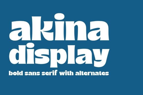 Akina Font Download: A Bold Serif for Modern Display Design