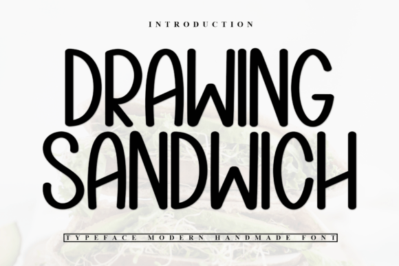 Drawing Sandwich Font: A Playful Handwritten Style for Branding
