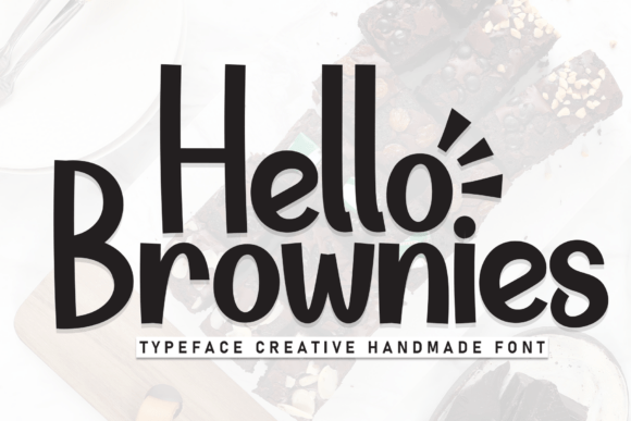 Hello Brownies: A Hand-Scripted Display Font for Modern Websites